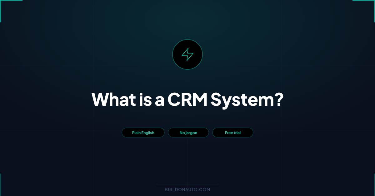 What is a CRM System? How It Works and Why Businesses Use One (2026)